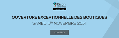 Mâcon : Les boutiques ouvertes le 1er novembre !