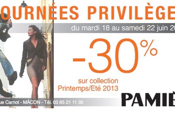 Journées privilèges dans votre boutique Pamiès à Mâcon